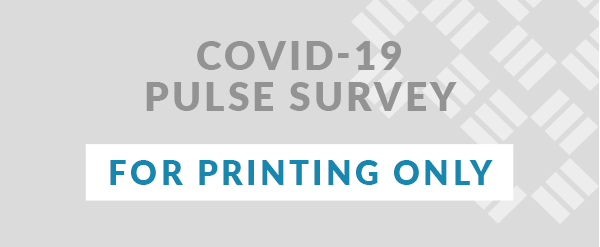 Download COVID-19 Pulse Survey